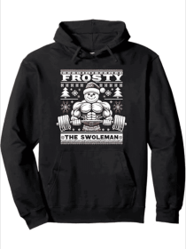 Frosty The Swoleman Ugly Christmas Sweater Gym Lover Xmas Pullover Hoodie, Hooded Sweatshirt, Gift For Men Women Family, Machine Washable (Option: Black-XL)